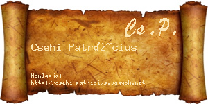 Csehi Patrícius névjegykártya